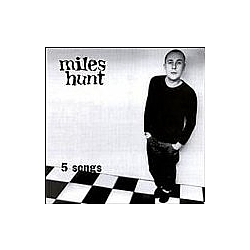 Miles Hunt - 5 Songs альбом