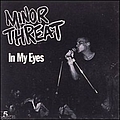 Minor Threat - In My Eyes album