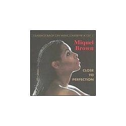Miquel Brown - Close To Perfection album