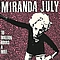 Miranda July - 10 Million Hours A Mile album
