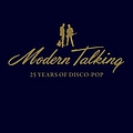 Modern Talking - 25 Years of Disco-Pop альбом