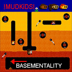 Mudkids - Basementality альбом
