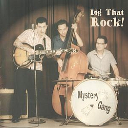 Mystery Gang - Dig That Rock альбом