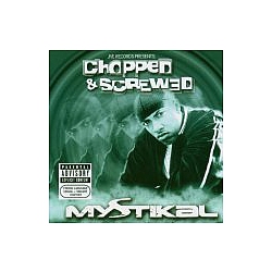 Mystikal - Chopped &amp; Screwed album