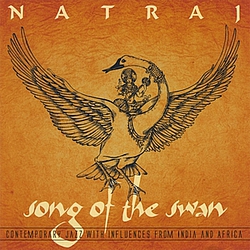 Natraj - Song Of The Swan альбом