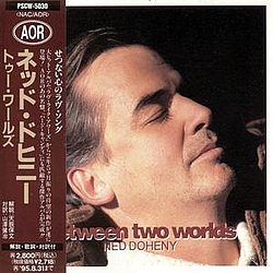 Ned Doheny - Between Two Worlds album
