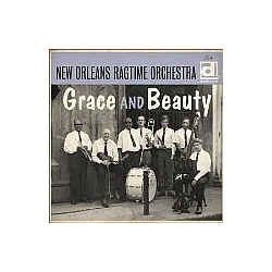 New Orleans Ragtime Orchestra - Grace And Beauty album