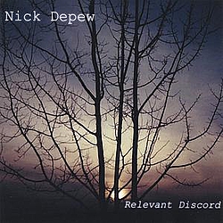 Nick Depew - Relevant Discord альбом