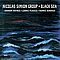 Nicolas Simion - Black Sea альбом
