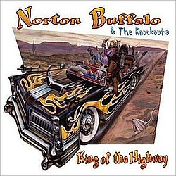 Norton Buffalo - King Of The Highway альбом