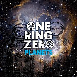 One Ring Zero - Planets альбом