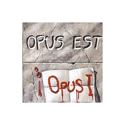 Opus Est - Opus One альбом