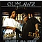 Outlawz - Against All Oddz альбом