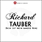 Richard Tauber - Dein ist mein ganzes Herz album