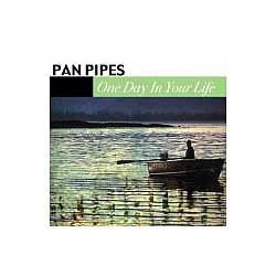 Pan Pipes - One Day In Your Life album