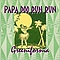 Papa Doo Run Run - Greenifornia album