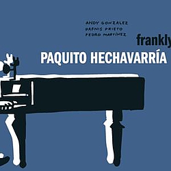 Paquito Hechavarria - Frankly album