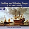 Paul Clayton - Sailing And Whaling Songs Of The 19th Century album