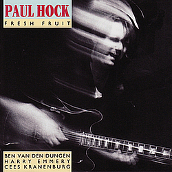 Paul Hock - Fresh Fruit album