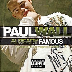 Paul Wall - Already Famous album