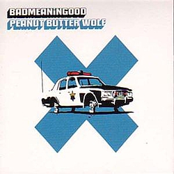 Peanut Butter Wolf - Badmeaningood 3 альбом