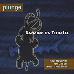 Plunge - Dancing On Thin Ice album