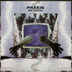 Praxis - Metatron альбом