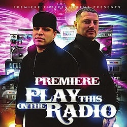 Premiere - Play This On The Radio альбом
