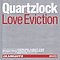 Quartzlock - Love Eviction альбом