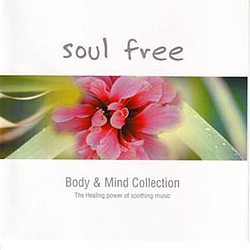 R. Arduini - Soul Free Body &amp; Mind Collection альбом