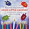 Rachel Buchman - Shine Little Candles: Chanukah Songs For Children альбом