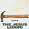 Jesus Lizard - Bang альбом