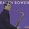 Ralph Bowen - Dedicated album