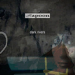 Rapoon - Dark Rivers альбом