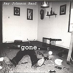 Ray Johnson Band - Gone album