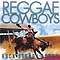 Reggae Cowboys - Rock Steady Rodeo album