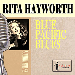 Rita Hayworth - Blue Pacific Blues album