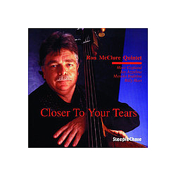 Ron McClure - Closer To Your Tears album