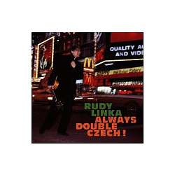 Rudy Linka - Always Double Czech album