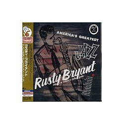 Rusty Bryant - America&#039;s Greatest Jazz альбом