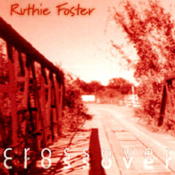 Ruthie Foster - Crossover album