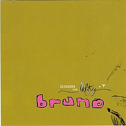 Scissors for Lefty - Bruno альбом