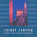 Secret Service - When the night closes in альбом