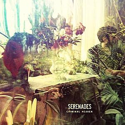 Serenades - Criminal Heaven album