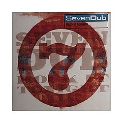 Seven Dub - Rock It Tonight album
