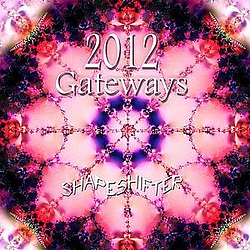 Shapeshifter - 2012 Gateways album