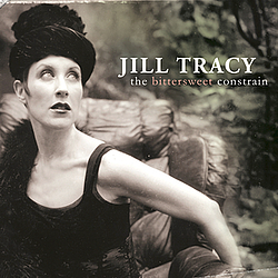 Jill Tracy - The Bittersweet Constrain album