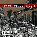 Tokyo Police Club - Your English Is Good альбом