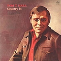 Tom T. Hall - Country Is альбом