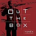Tonex - Out The Box album